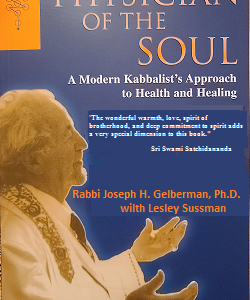 Rabbi Gelberman - Physician of the Soul