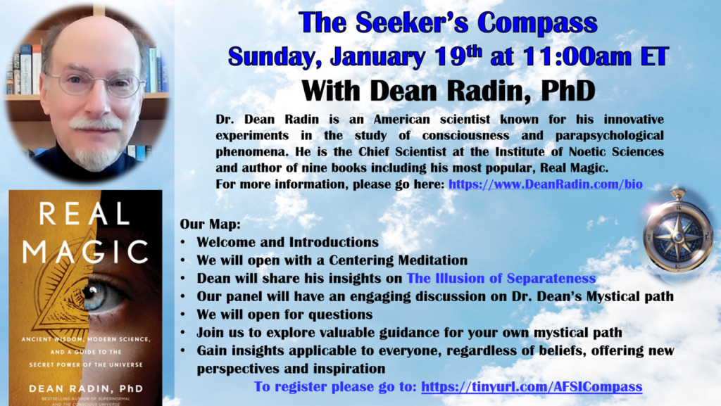 Invitation to The Seeker's Compass with Dr, Dean Radin